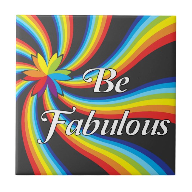 Be Fabulous! Tile (Front)