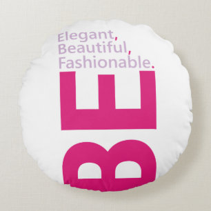 Be Fashionable Round Pillow