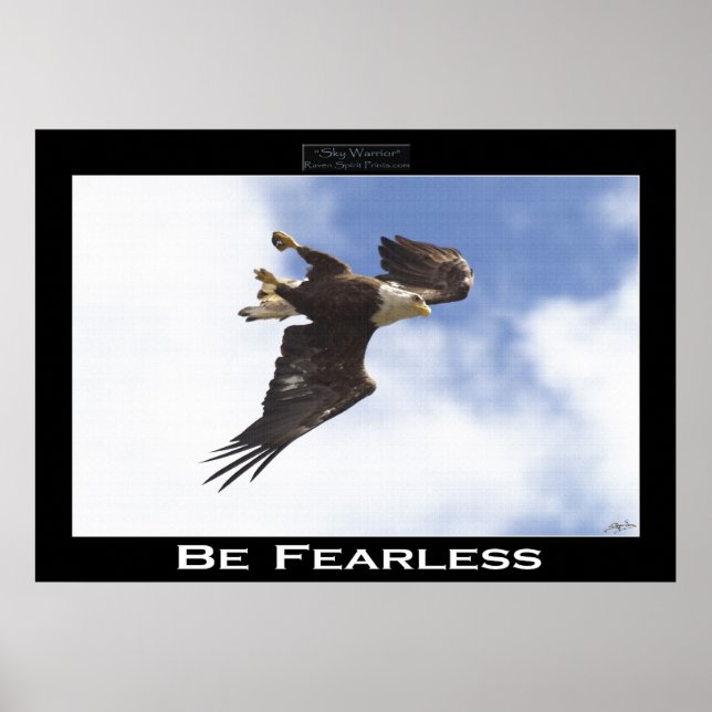 BE FEARLESS Bald Eagle Motivational Photo Poster (Front)