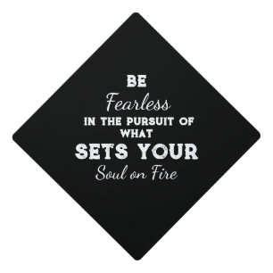 Be Fearless I Black Tassel Topper