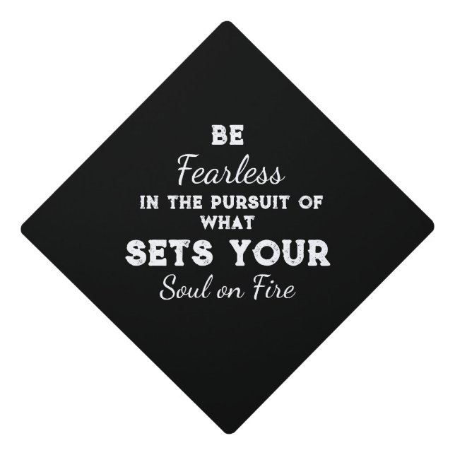 Be Fearless I Black Tassel Topper (Front)