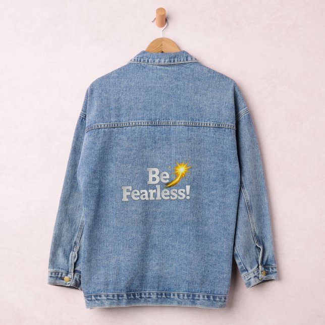 Be Fearless Inspirational Women’s Denim Jacket  (Hangar)