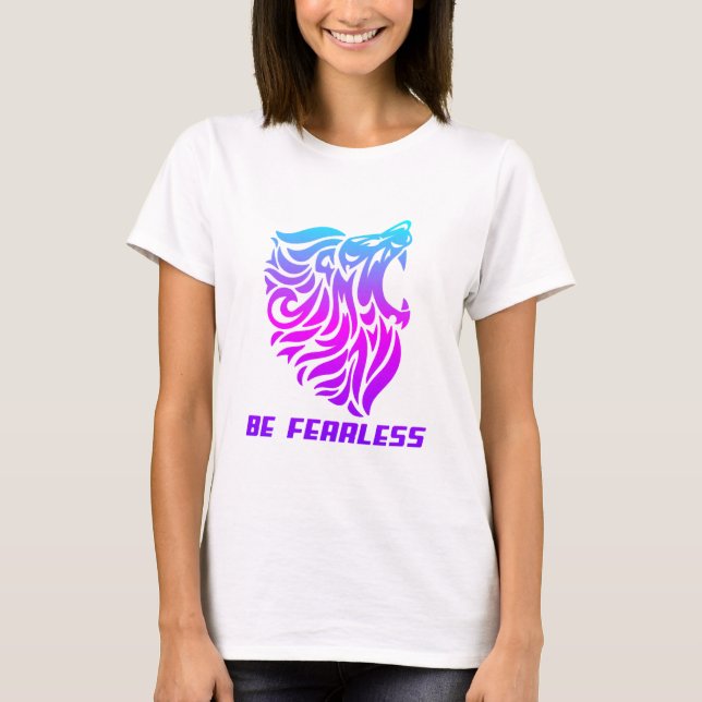 Be Fearless Neon Lion Motivational Gradient Design T-Shirt (Front)