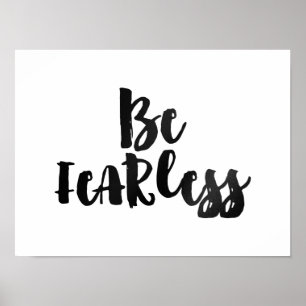 Be Fearless Poster