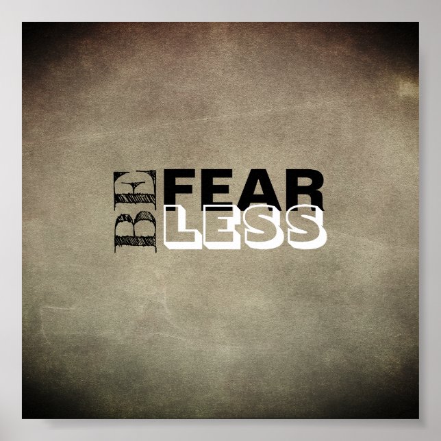 be fearless quote poster typography (Front)