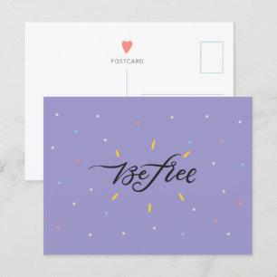 Be Free - Motivational Postcard