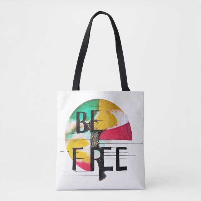 Be Free Tote Bag (Front)