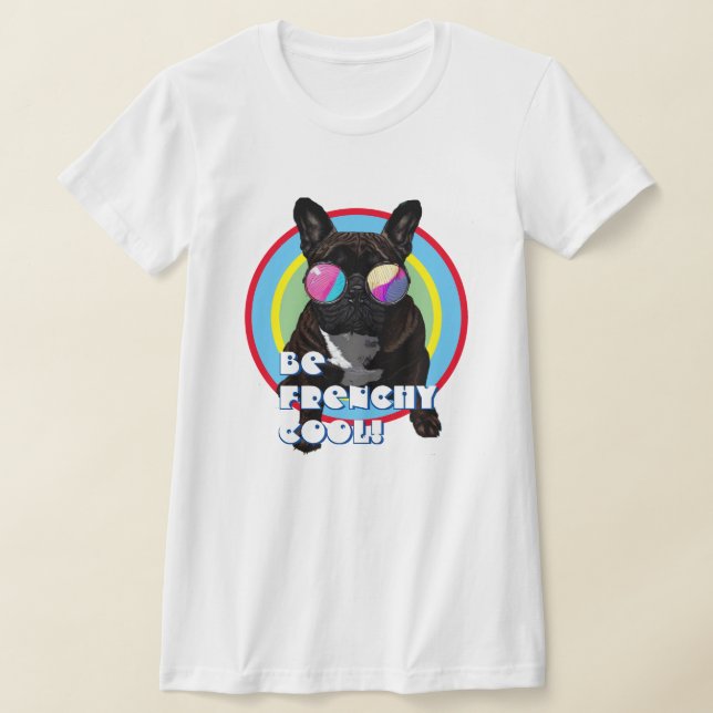 Be Frenchy Cool T-Shirt (Laydown)