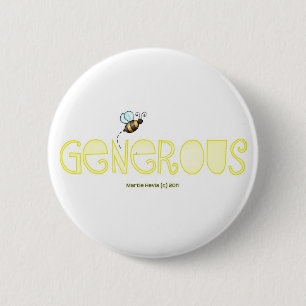 Be Generous - A Positive Word 2 Inch Round Button