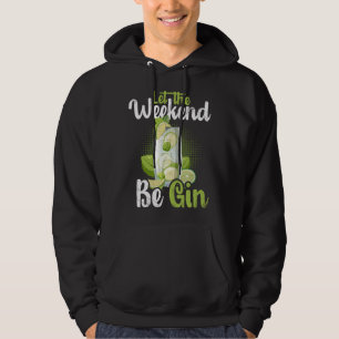 Be Gin 7 Hoodie