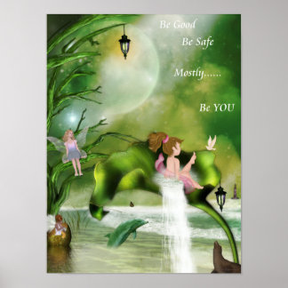Be Good Be Safe Be You Poster