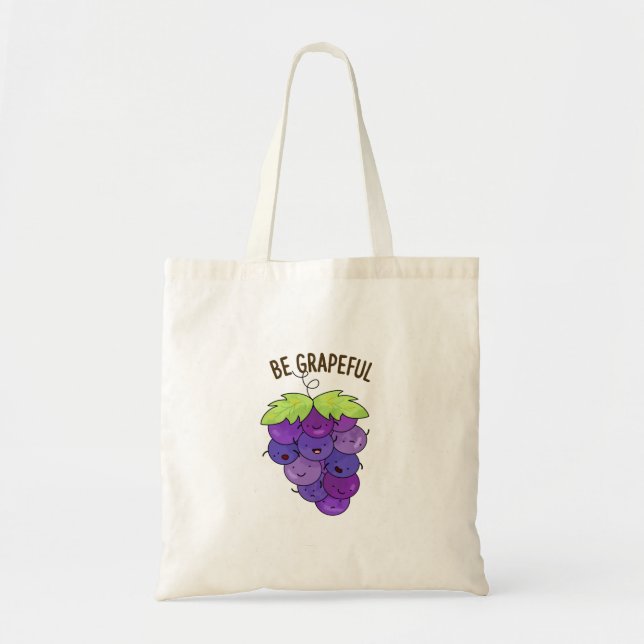 Be Grapeful Cute Grape Bunch Pun Tote Bag (Front)
