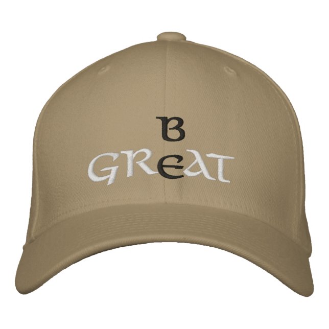 Be Great Embroidered Cap (Front)