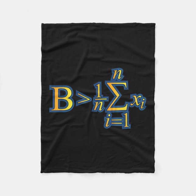 Be Greater Than Average - Math Quotes  Fleece Blanket (Front)