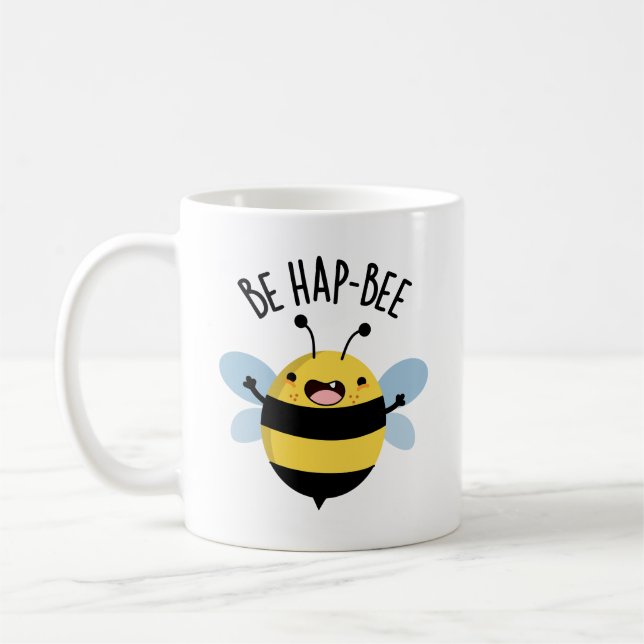 Be Hap-bee Funny Bee Pun  Coffee Mug (Left)