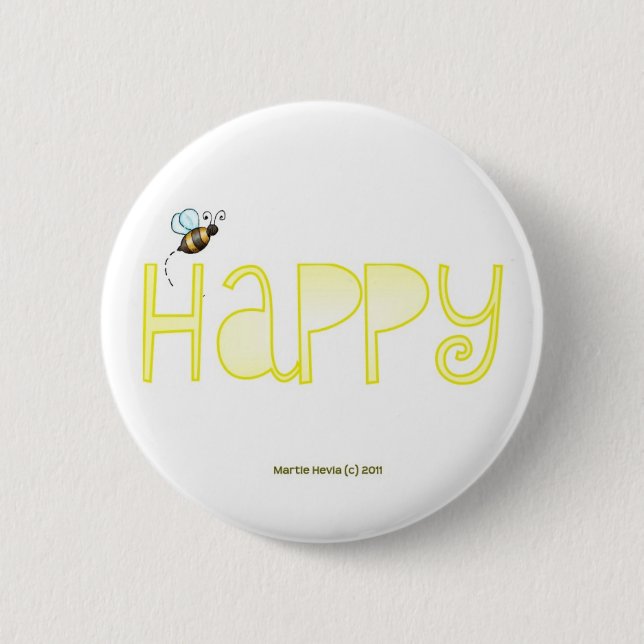Be Happy 2 Inch Round Button (Front)