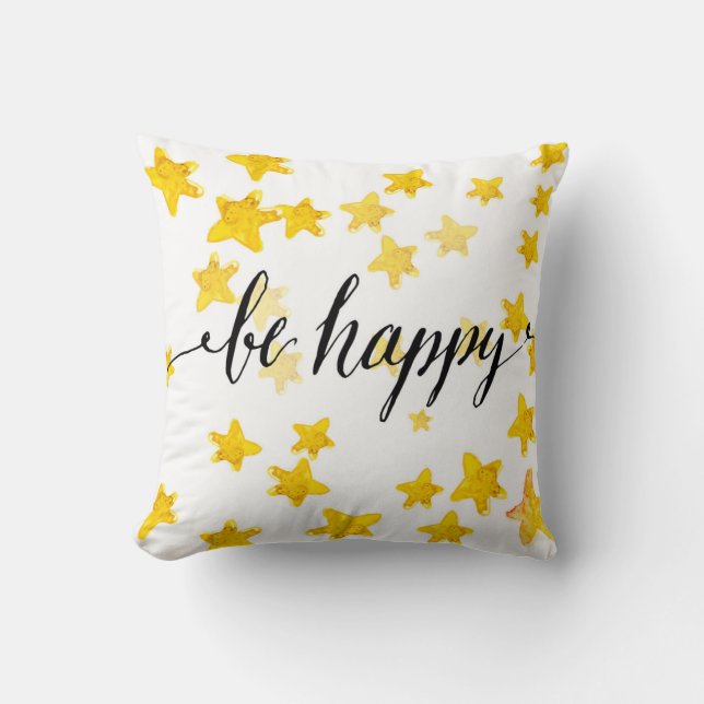 Be Happy 3 Throw Pillow (Front)