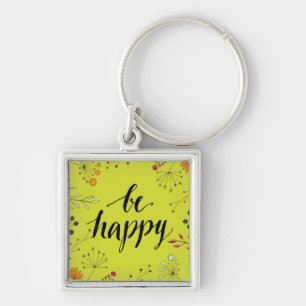 Be Happy 5 Keychain