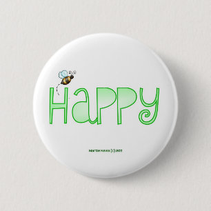 Be Happy - A Positive Word - Apparel (Green) 2 Inch Round Button