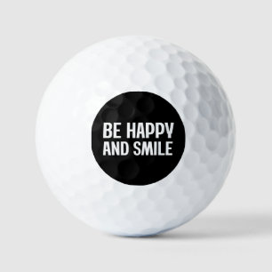 Be Happy And Smile   Golf Balls