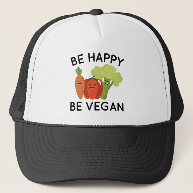 Be Happy Be Vegan Trucker Hat (Front)