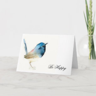 Be Happy - Bluebird with text Card
