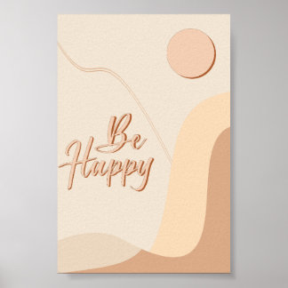 Be Happy Boho Quote Neutral Typography Print