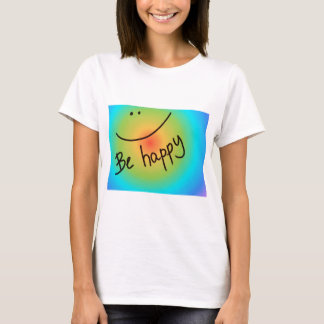 "Be happy" colorful face, handwritten T-Shirt