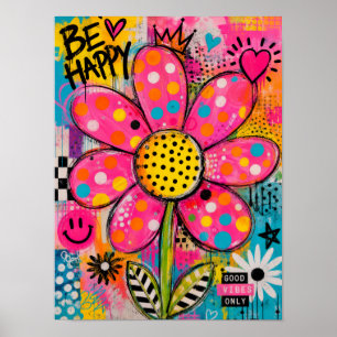 Be Happy Colourful Flower Pop Art Poster