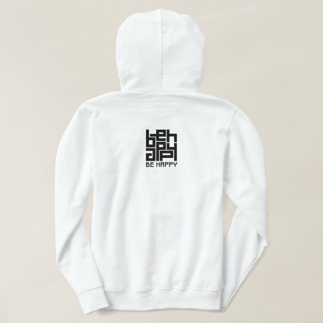 Be happy hoodie (Design Back)