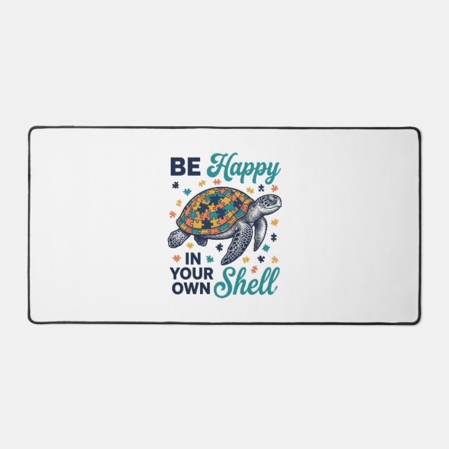 Be Happy In Your Own Shell Turtle Shirt Design_1 Desk Mat (Front)