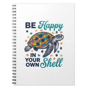 Be Happy In Your Own Shell Turtle Shirt Design_1 Notebook
