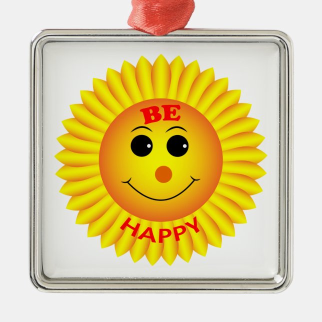 Be Happy Metal Ornament (Front)
