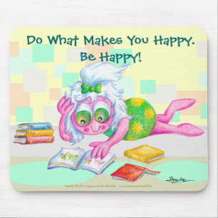 Be Happy! Mouse Pad