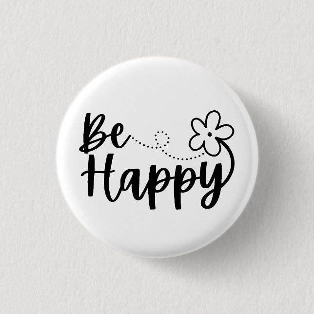  Be Happy Spring Summer  Button (Front)
