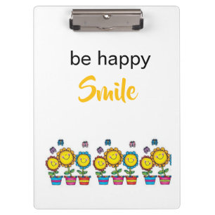 Be Happy Sunflowers Floral Clipboard
