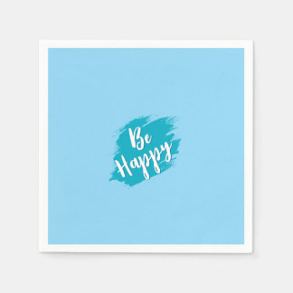 be happy text napkin