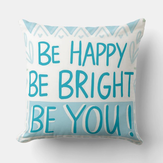 Be Happy Throw Pillow (Front)