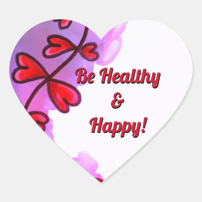 Be Healthy and Happy I Sticker (Front)