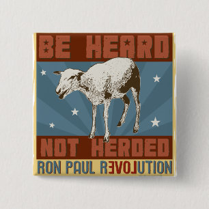 'Be Heard' Ron Paul Button