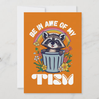 BE IN AWE OF MY TISM INVITATION