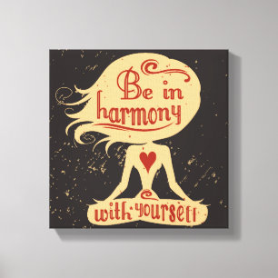 Be In Harmony With Yourself 2 Canvas Print