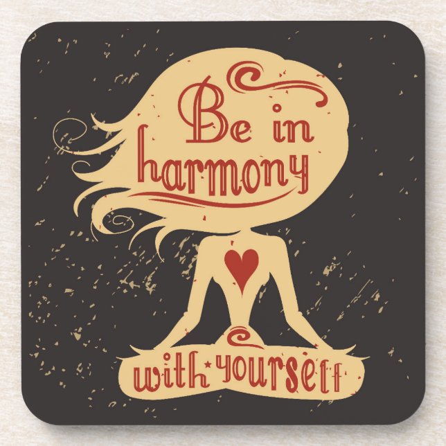 Be In Harmony With Yourself 2 Coaster (Front)