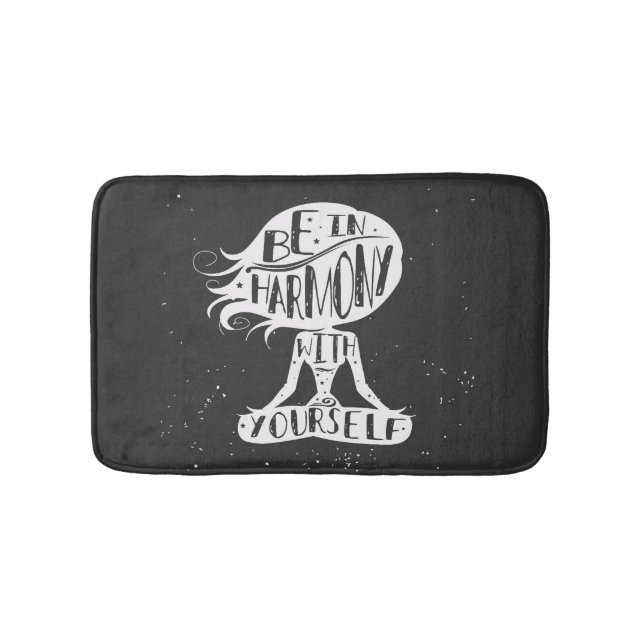 Be In Harmony With Yourself Bath Mat (Front)