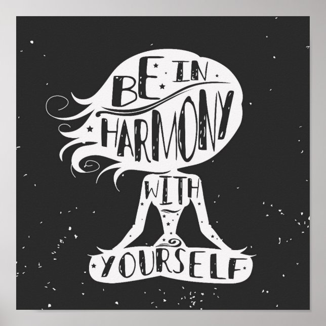Be In Harmony With Yourself Poster (Front)