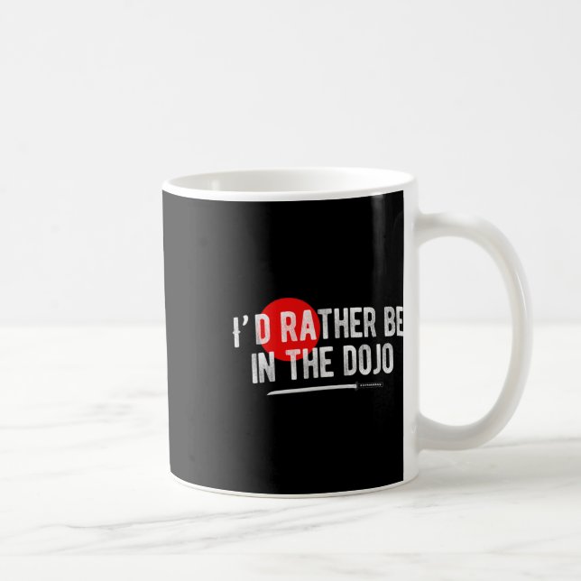 Be In The Dojo  Coffee Mug (Right)