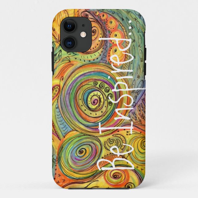 "Be Inspired" Colorful Doodle iPhone 11 case (Back)