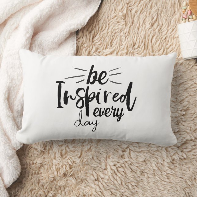 Be Inspired Every Day Quote Lumbar Pillow (Blanket)