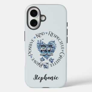 BE Inspired Inspirational Motivational iPhone 16 Case