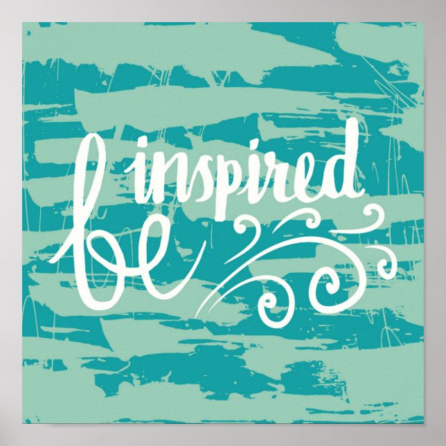 Be Inspired Poster (Front)